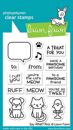 Say What? Pets - Lawn Fawn Clear Stamps 3"X2"